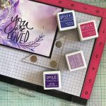 You are Loved on the Misti with Gina K Inks