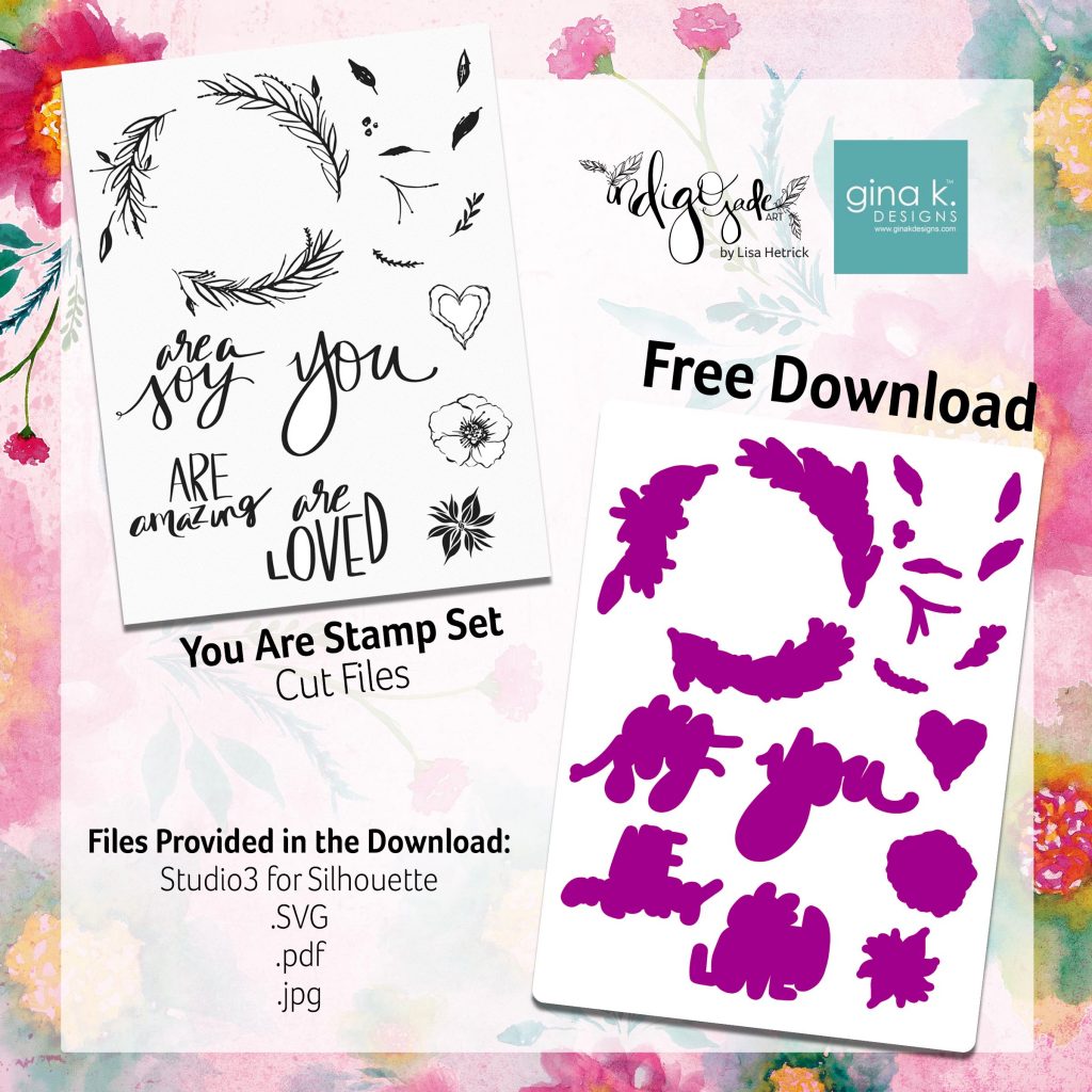 You Are Stamp Set Cut Files