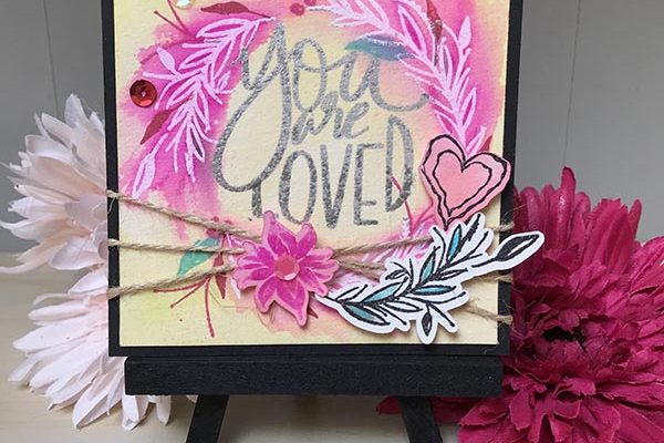 You are Loved Easel Card