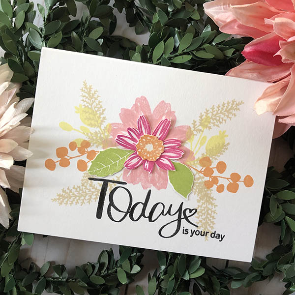 Today is Your Day Card Design