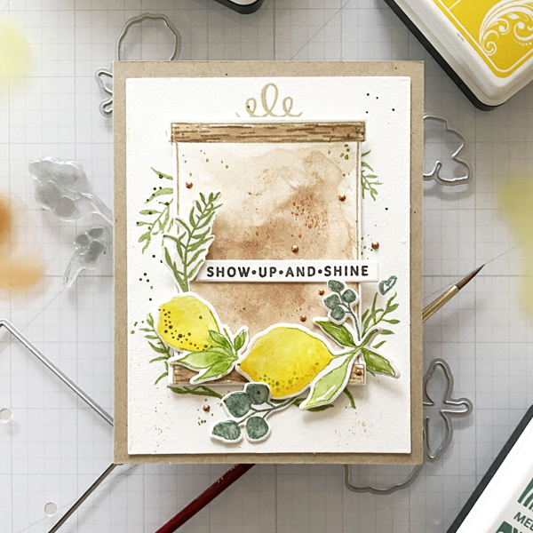 card with lemons and the words show up and shine